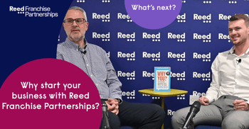 What's next: Why start your business with Reed Franchise Partnerships?